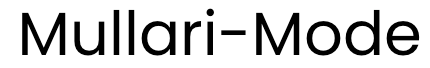 Mullari-Mode